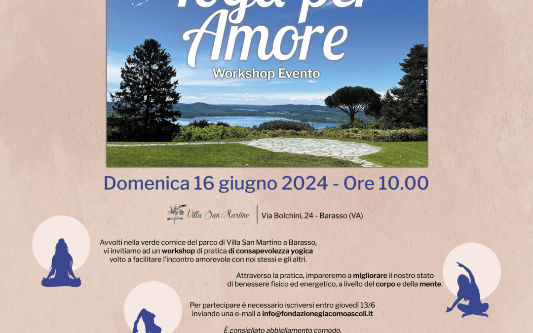 16 Giugno 2024 – Yoga Per Amore